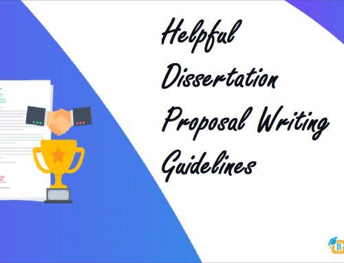 Helpful Dissertation Proposal Writing Guidelines